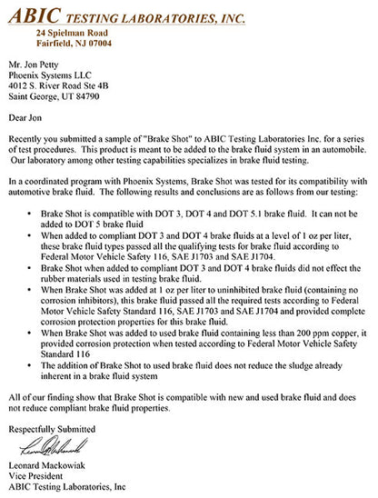 The image you sent is a letter from AIBC Testing Laboratories, Inc. to Phoenix Systems LLC about the compatibility of a product called Brake Shot with various types of brake fluid.